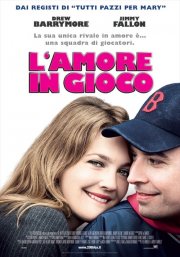 La locandina italiana di L'amore in gioco