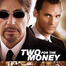 La locandina di Two for the Money