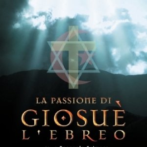 La locandina di La passione di Giosuè l'ebreo
