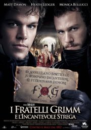 La locandina italiana di I fratelli Grimm e l'incantevole strega