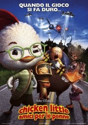 La locandina italiana di Chicken Little - Amici per le penne
