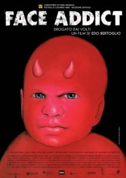 La locandina di Face Addict