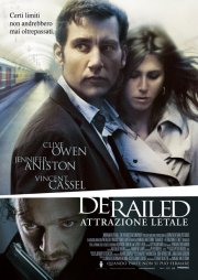 La locandina italiana di Derailed Attrazione Letale