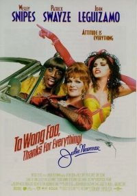 La locandina di A Wong Foo, grazie di tutto! Julie Newmar