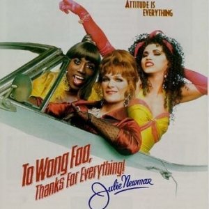 La locandina di A Wong Foo, grazie di tutto! Julie Newmar