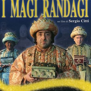 La locandina di I magi randagi