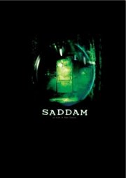 La locandina di Saddam