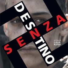 La locandina italiana di Senza destino