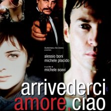 La locandina di Arrivederci amore, ciao