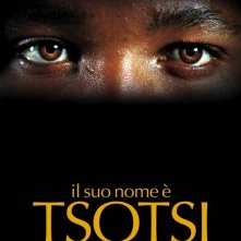 La locandina italiana di Il suo nome è Tsotsi