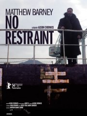 La locandina di Matthew Barney: No Restraint