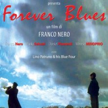 La locandina di Forever Blues