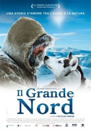 La locandina italiana de Il grande nord