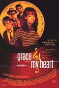 La locandina di Grace of my heart
