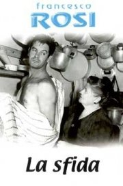 La locandina di La sfida