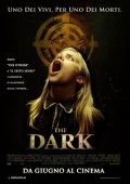 La locandina italiana di The Dark