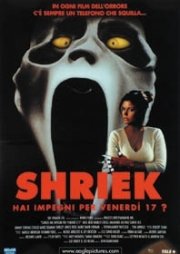 La locandina di Shriek - Hai impegni per venerdì 17?