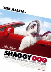 La locandina italiana di Shaggy Dog - Papà che abbaia... non morde