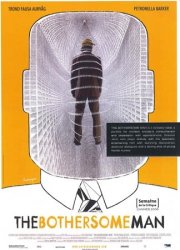 La locandina di The Bothersome Man