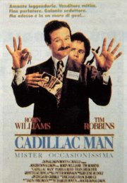 La locandina di Cadillac Man