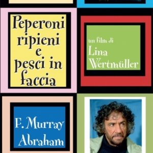 La locandina di Peperoni ripieni e pesci in faccia