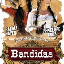La locandina italiana di Bandidas