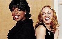 Madonna e Oprah!