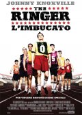 La locandina di The Ringer - L'imbucato