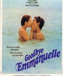 La locandina di Goodbye Emmanuelle