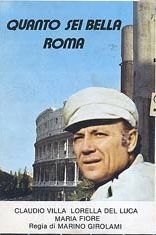 La locandina di Quanto sei bella Roma