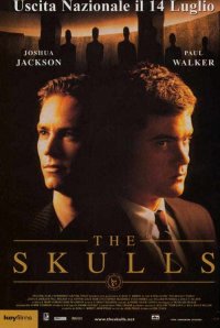 Locandina di The Skulls - I teschi