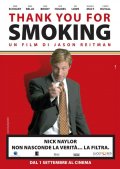 La locandina italiana di Thank You for Smoking