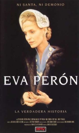La locandina di La vera storia di Eva Peron
