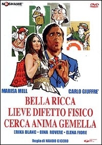 Locandina di Bella, ricca, lieve difetto fisico, cerca anima gemella