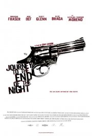 La locandina di Journey to the End of the Night