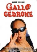 La locandina di Gallo Cedrone