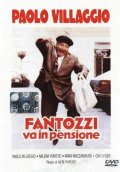 La locandina di Fantozzi va in pensione