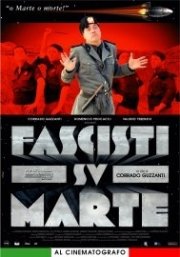 La locandina di Fascisti su Marte - Una vittoria negata