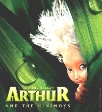 La locandina di Arthur e il popolo dei Minimei
