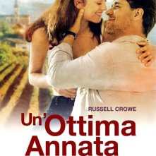 La locandina italiana di Un'ottima annata - A Good Year