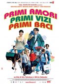 La locandina di Primi amori, primi vizi, primi baci