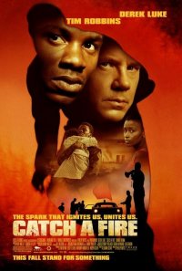 Locandina di Catch a Fire