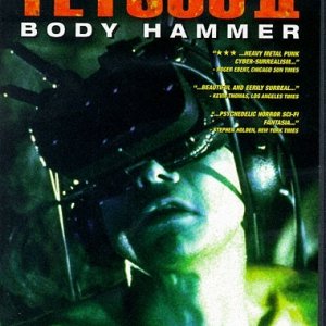 La locandina di Tetsuo II: Body Hammer