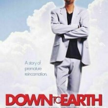 La locandina di Down to Earth - ritorno dal paradiso