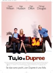 La locandina italiana di Tu, io & Dupree