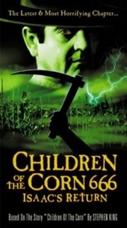 La locandina di Children Of The Corn 666 - Il ritorno di Isaac