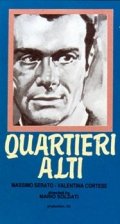 La locandina di Quartieri alti