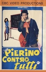 La locandina di Pierino contro tutti