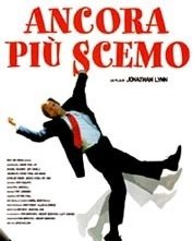 La locandina di Ancora più scemo
