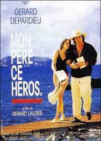 Locandina di Mio padre, che eroe!